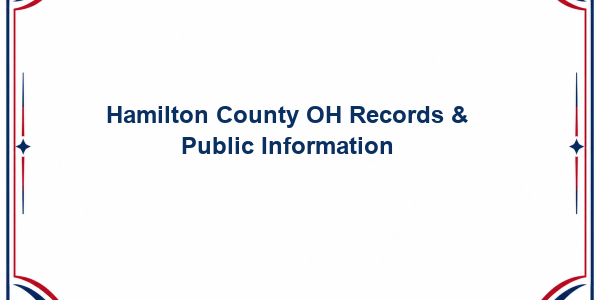 Hamilton County OH Records & Public Information